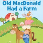 Old MaCDonald Had a Farm