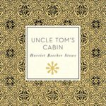 Uncle Tom's Cabin