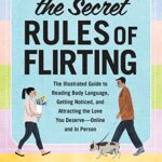 Secret Rules of Flirting