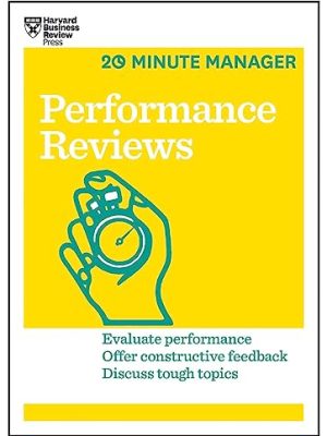 HBR 20-Minute Manager Series: Performance Reviews