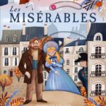 Lit for Little Hands : Les Miserables