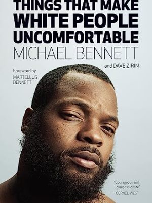 Things That Make White People Uncomfortable