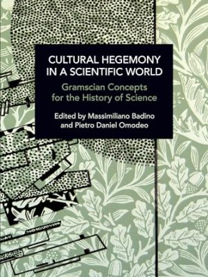 Cultural Hegemony In A Scientific World
