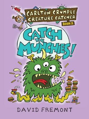 Carlton Crumple Creature Catcher: Catch the Munchies!