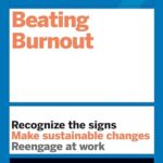 HBR Guide to Beating Burnout
