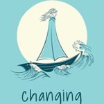 Changing With The Tides