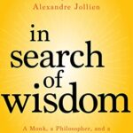 In Search of Wisdom