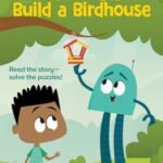 Nick and Nack Build a Birdhouse