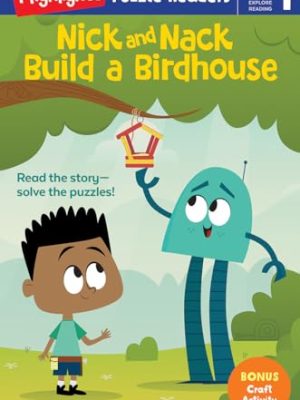 Nick and Nack Build a Birdhouse