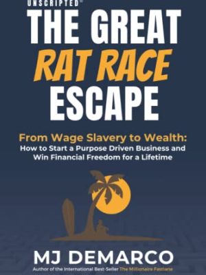 Unscripted - The Great Rat-Race Escape