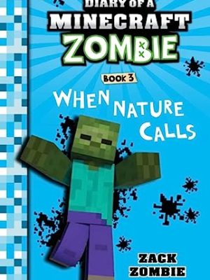 When Nature Calls #3