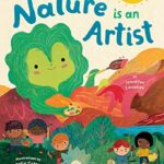 Nature Is an Artist