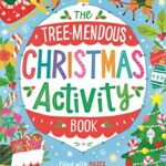 The Tree-mendous Christmas Activity Book