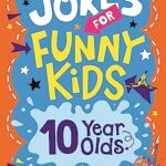 Jokes for Funny Kids