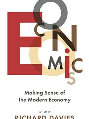 The Economist: Economics 4th edition : Making sense of the Modern Economy
