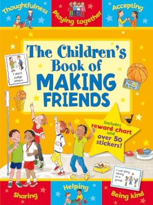 The Children's Book of Making Friends