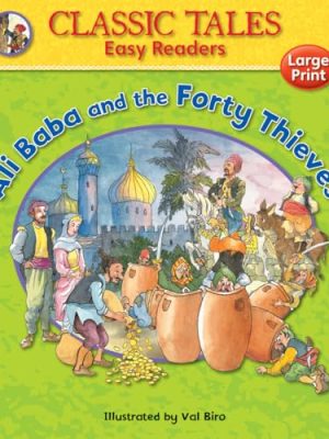 Ali Baba and the Forty Thieves