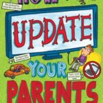 How To Update Your Parents