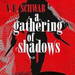A Gathering of Shadows
