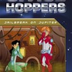 Space Hoppers: Jailbreak on Jupiter