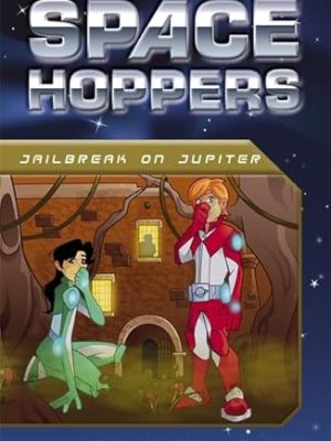 Space Hoppers: Jailbreak on Jupiter