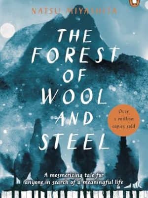 The Forest of Wool and Steel
