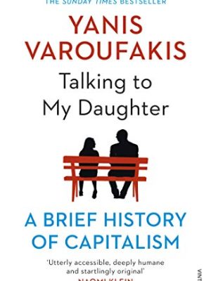 Talking to My Daughter : The Sunday Times Bestseller