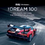 The Dream 100 from evo and Octane: 100 years. 100 cars. The greatest of all time.