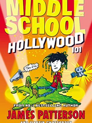 Middle School: Hollywood 101