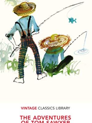 Specially Priced Vintage Classics: The Adventures of Tom Sawyer