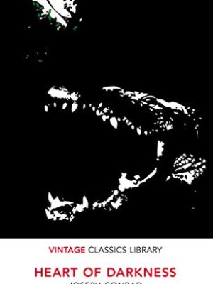 Specially Priced Vintage Classics: The Heart of Darkness