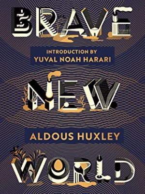 Brave New World: 90th Anniversary Edition