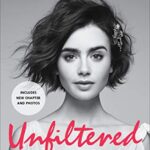 Unfiltered: No Shame, No Regrets, Just Me