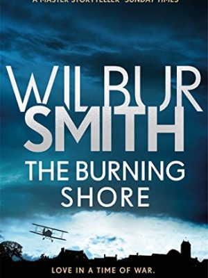 The Burning Shore: The Courtney Series 4