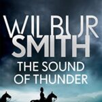 The Sound of Thunder: The Courtney Series 2