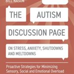 Autism Discussion Page on Stress, Anxiety, Shutdowns and Mel