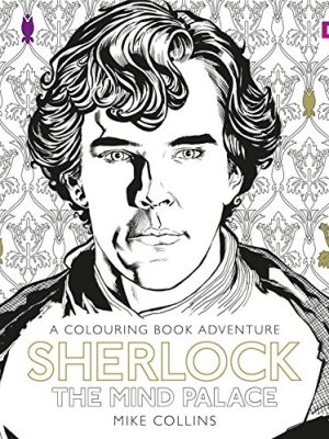 Sherlock: The Mind Palace: The Official Colouring Book