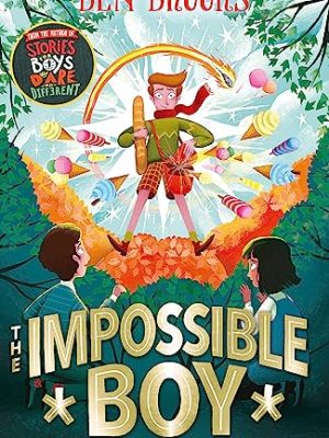 The Impossible Boy