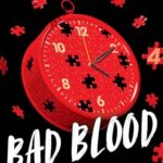 The Naturals: Bad Blood: Book 4 In This Unputdownable Mystery Series From The Author Of The Inheritance Games