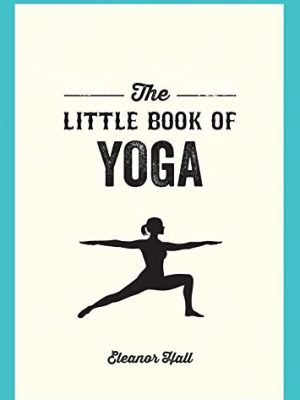 The Little Book of Yoga