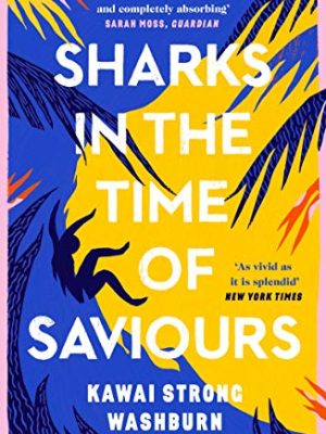 Sharks in the Time of Saviours