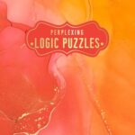 Pretty Puzzles: Perplexing Logic Puzzles