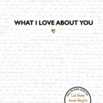 What I Love About You