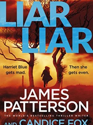 Detective Harriet Blue Series 3: Liar Liar: (Harriet Blue 3)