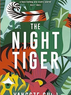 The Night Tiger: The Reese Witherspoon Book Club Pick