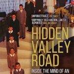 Hidden Valley Road : Inside the Mind of an American Family