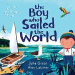 The Boy Who Sailed The World