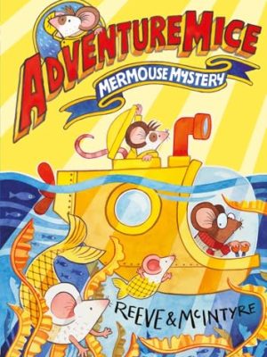 Adventuremice: Mermouse Mystery