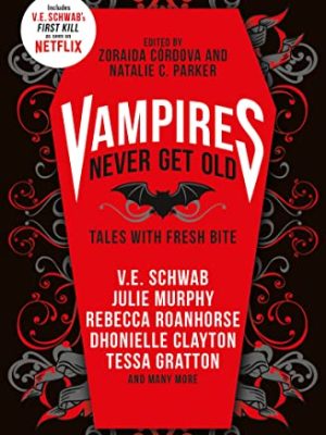 Vampires Never Get Old