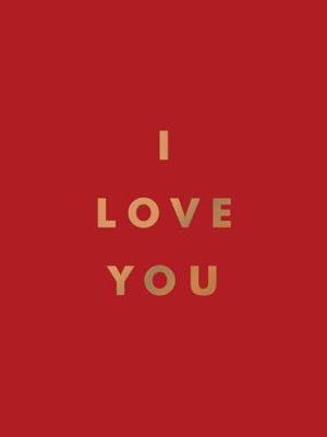 I Love You